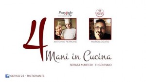 4 Mani in Cucina con Antonio Petrone e Mario Lodato da Sorso 23