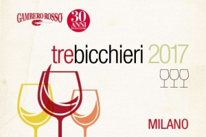 I Tre Bicchieri del Gambero Rosso in degustazione a Milano